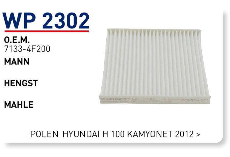 WP 2302 9713301000 HYUNDAİ H 100 KAMYONET 2012 >POLEN FİLTRESİ
