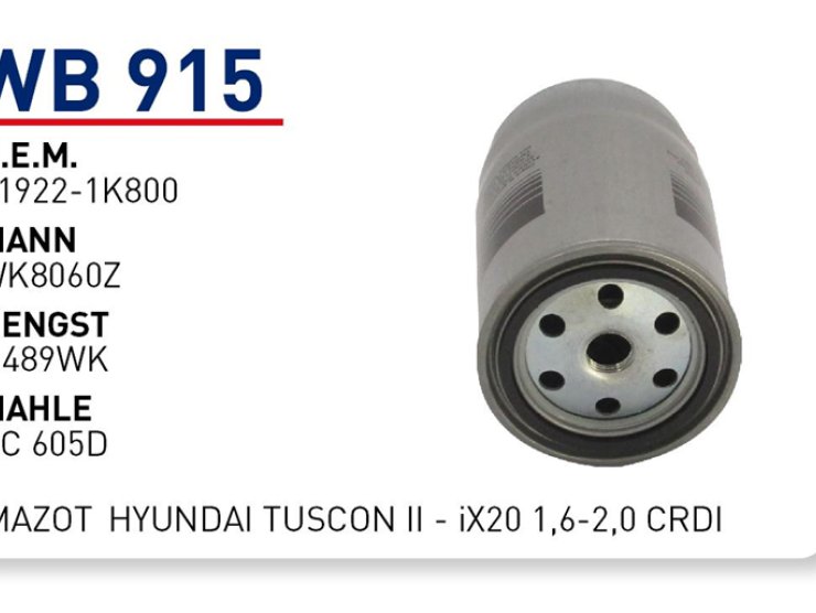 WB 915 31922-1K800 HYUNDAİ TUSCON II - İX20 1,6-2,0 CRDİ MAZOT FİLTRESİ