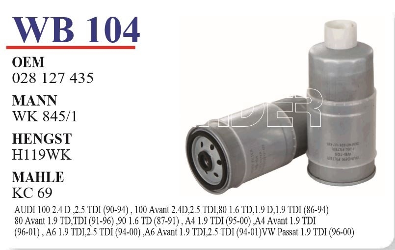 WB 104 VOLKSWAGEN PASSAT 1.9 TDI 028 127 435 Yakıt/Mazot Filtresi