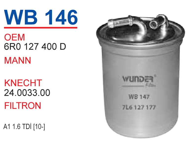 WB 146 AUDI A1 1.6 TDI (10-) 6R0 127 400 D Yakıt/Mazot Filtresi