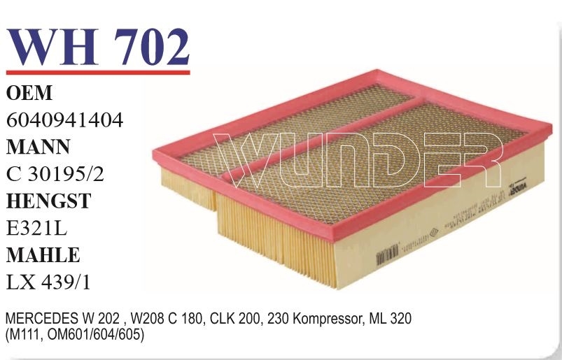 WH 702 MERCEDES 202 KASA CLK 200-230 KOMP- C200 - ML 320  604 094 1404 Hava Filtresi